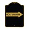 Signmission Boat Launch With Right Arrow, Black & Gold Aluminum Architectural Sign, 18" x 24", BG-1824-24405 A-DES-BG-1824-24405 - alternate 1